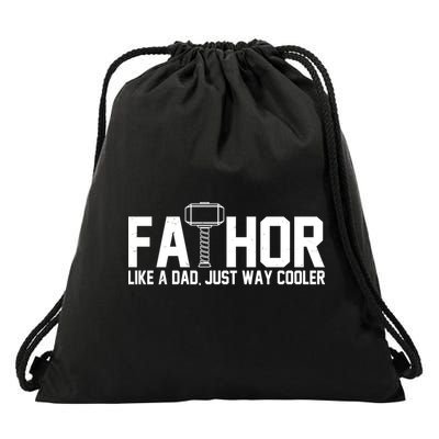 Fathor Like A Dad Just Way Cooler Father's Day Drawstring Bag