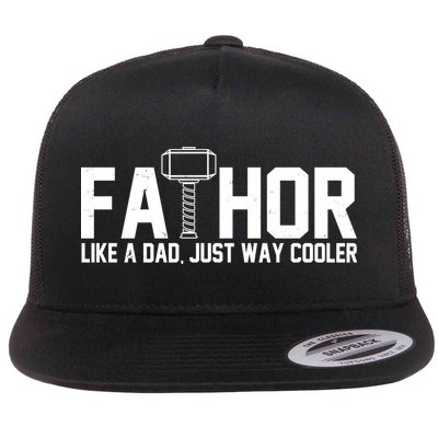 Fathor Like A Dad Just Way Cooler Father's Day Flatbill Hat