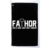 Fathor Like A Dad Just Way Cooler Father's Day Golf Towel