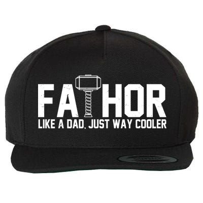 Fathor Like A Dad Just Way Cooler Father's Day Wool Snapback Cap