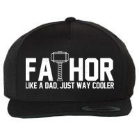 Fathor Like A Dad Just Way Cooler Father's Day Wool Snapback Cap