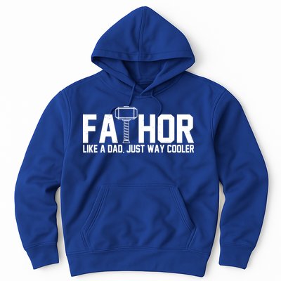 Fathor Like A Dad Just Way Cooler Father's Day Hoodie