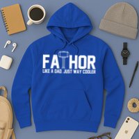 Fathor Like A Dad Just Way Cooler Father's Day Hoodie