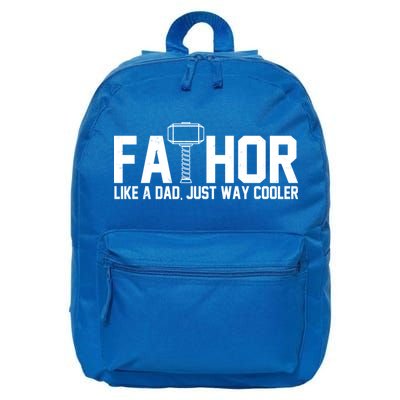 Fathor Like A Dad Just Way Cooler Father's Day 16 in Basic Backpack
