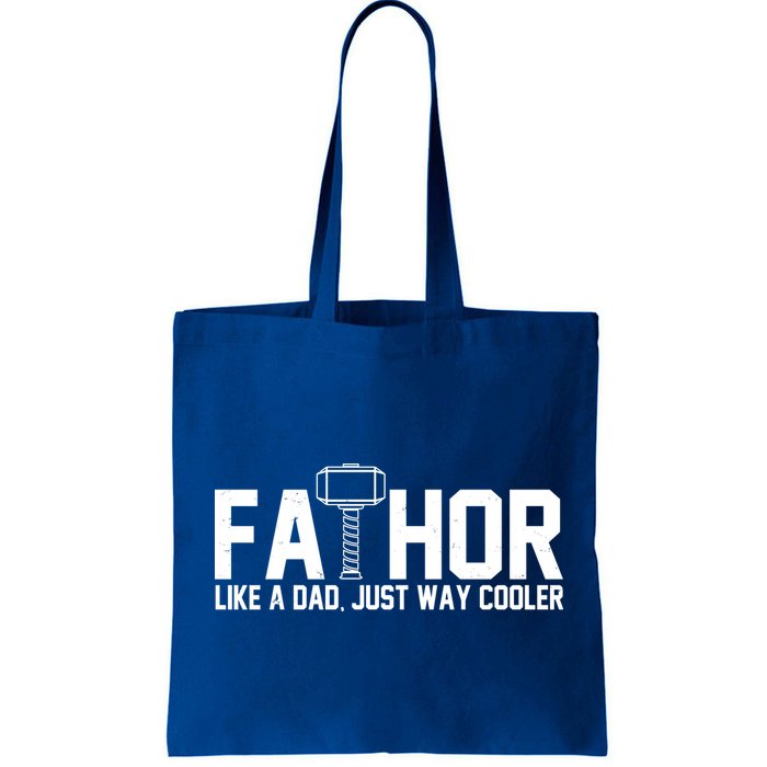 Fathor Like A Dad Just Way Cooler Father's Day Bag