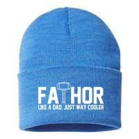 Fathor Like A Dad Just Way Cooler Father's Day Sustainable Knit Beanie