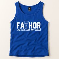 Fathor Like A Dad Just Way Cooler Father's Day Tank Top
