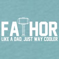 Fathor Like A Dad Just Way Cooler Father's Day Sueded Cloud Jersey T-Shirt