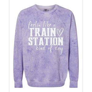 Feelin' Like A Train Station Kind Of Day Funny Colorblast Crewneck Sweatshirt