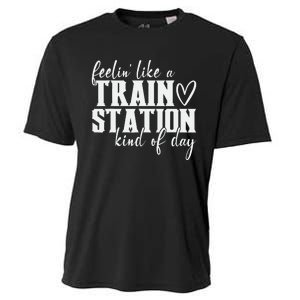 Feelin' Like A Train Station Kind Of Day Funny Cooling Performance Crew T-Shirt