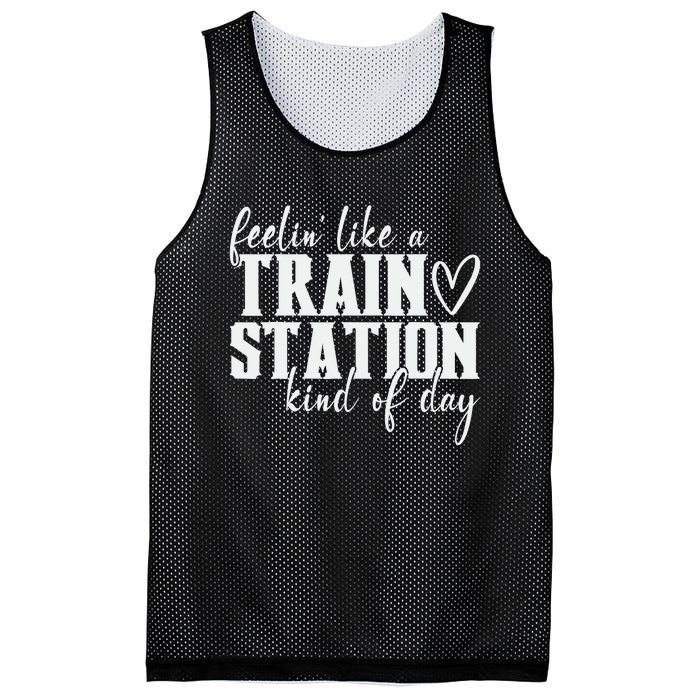 Feelin' Like A Train Station Kind Of Day Funny Mesh Reversible Basketball Jersey Tank