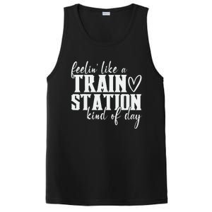 Feelin' Like A Train Station Kind Of Day Funny PosiCharge Competitor Tank