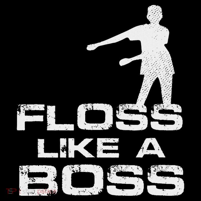 Floss Like A Boss Funny Dance Distress Tall T-Shirt