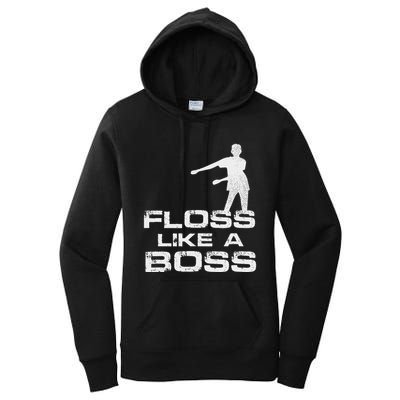 Floss Like A Boss Funny Dance Distress Women's Pullover Hoodie