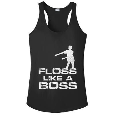 Floss Like A Boss Funny Dance Distress Ladies PosiCharge Competitor Racerback Tank