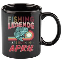Fishing Legends Are Born In April 11oz C Handle Ceramic Mug