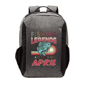 Fishing Legends Are Born In April Vector Backpack