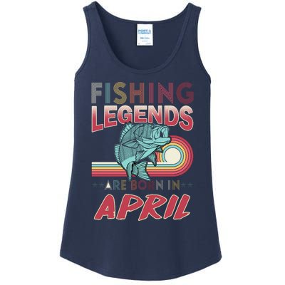 Fishing Legends Are Born In April Ladies Essential Tank