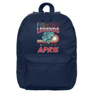 Fishing Legends Are Born In April 16 in Basic Backpack