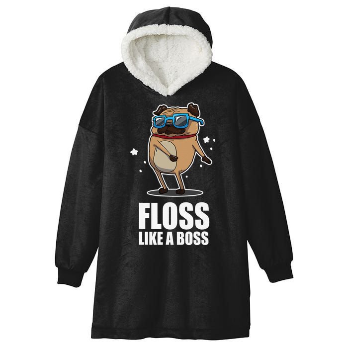 Floss Like A Boss Pug Floss Dance Dog Hooded Wearable Blanket