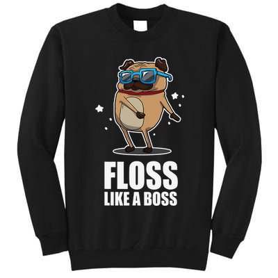 Floss Like A Boss Pug Floss Dance Dog Tall Sweatshirt