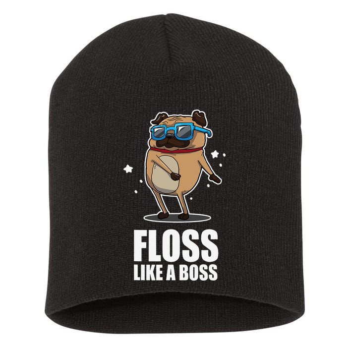 Floss Like A Boss Pug Floss Dance Dog Short Acrylic Beanie