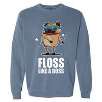 Floss Like A Boss Pug Floss Dance Dog Garment-Dyed Sweatshirt