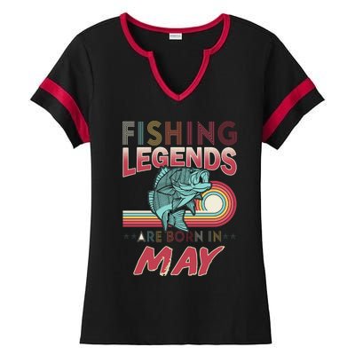 Fishing Legends Are Born In May Ladies Halftime Notch Neck Tee