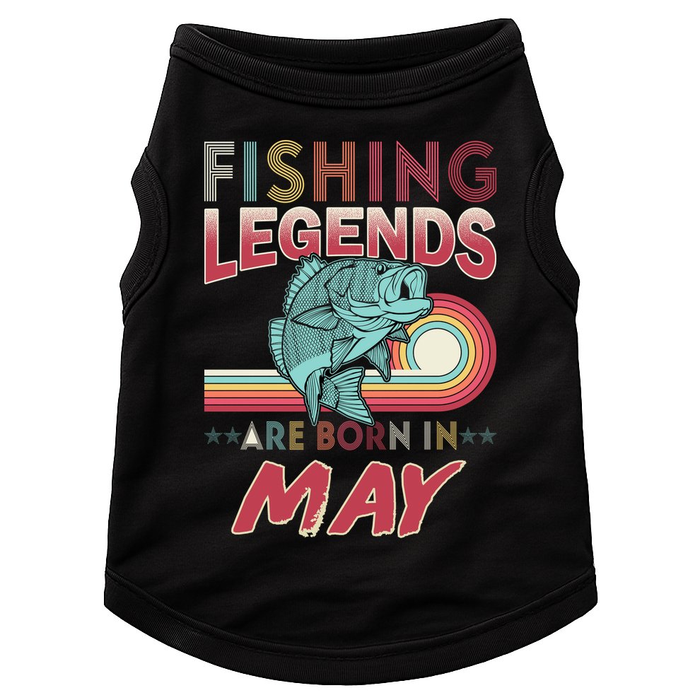 Fishing Legends Are Born In May Doggie Tank