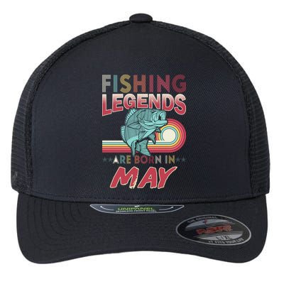 Fishing Legends Are Born In May Flexfit Unipanel Trucker Cap