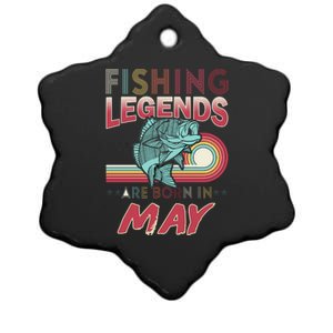 Fishing Legends Are Born In May Ceramic Star Ornament