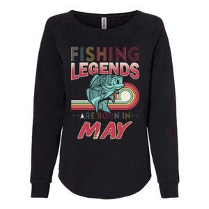 Fishing Legends Are Born In May Womens California Wash Sweatshirt