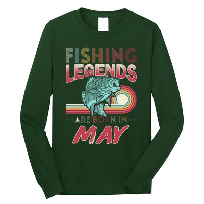 Fishing Legends Are Born In May Long Sleeve Shirt