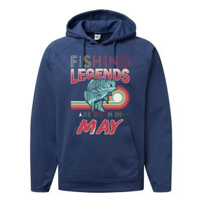 Fishing Legends Are Born In May Performance Fleece Hoodie