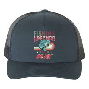 Fishing Legends Are Born In May Yupoong Adult 5-Panel Trucker Hat