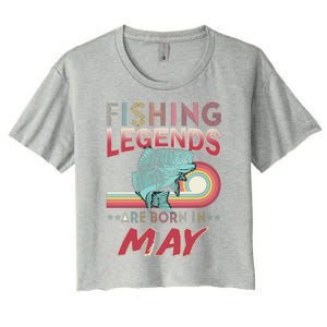 Fishing Legends Are Born In May Women's Crop Top Tee