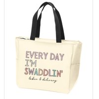 Funny Labor And Delivery LD Nurse Every Day Im Swaddlin Zip Tote Bag