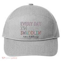 Funny Labor And Delivery LD Nurse Every Day Im Swaddlin 7-Panel Snapback Hat