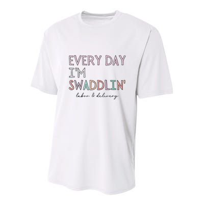 Funny Labor And Delivery LD Nurse Every Day Im Swaddlin Youth Performance Sprint T-Shirt