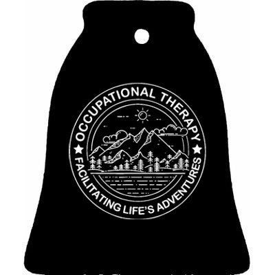 Facilitating Life's Adventures OT Occupational Therapist Ceramic Bell Ornament