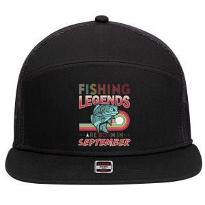 Fishing Legends Are Born In September 7 Panel Mesh Trucker Snapback Hat