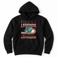 Fishing Legends Are Born In September Hoodie