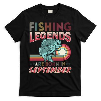 Fishing Legends Are Born In September T-Shirt