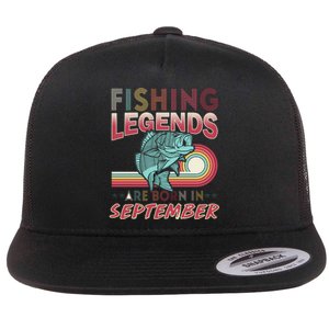 Fishing Legends Are Born In September Flat Bill Trucker Hat