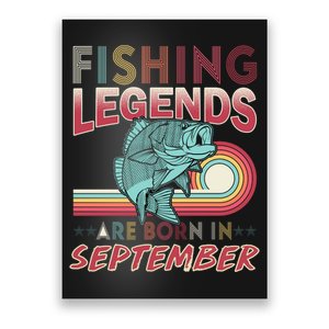 Fishing Legends Are Born In September Poster