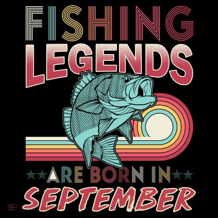 Fishing Legends Are Born In September Premium T-Shirt