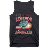 Fishing Legends Are Born In September Tank Top