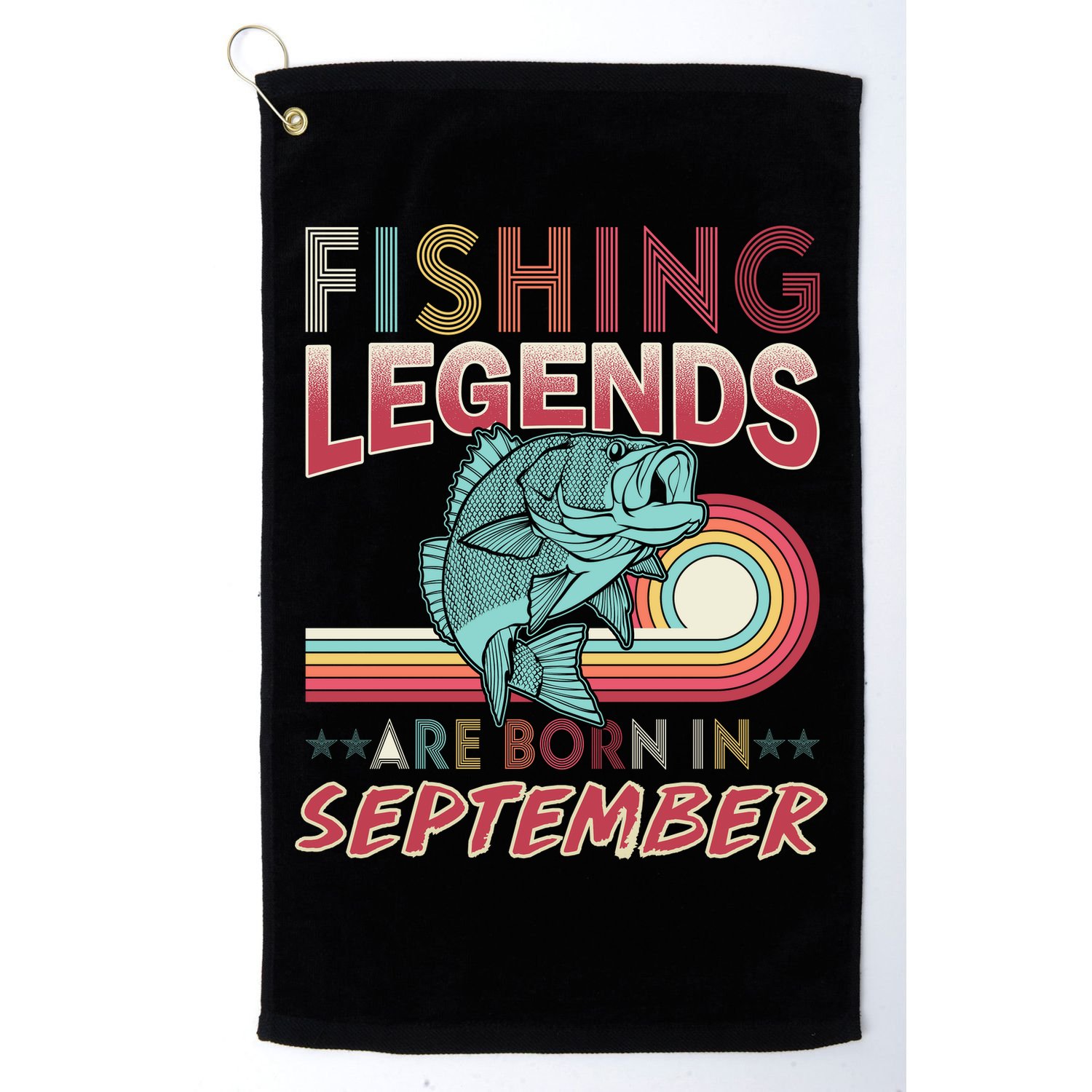 Fishing Legends Are Born In September Golf Towel