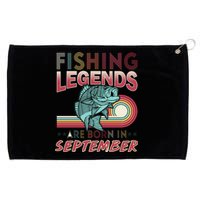 Fishing Legends Are Born In September Grommeted Golf Towel