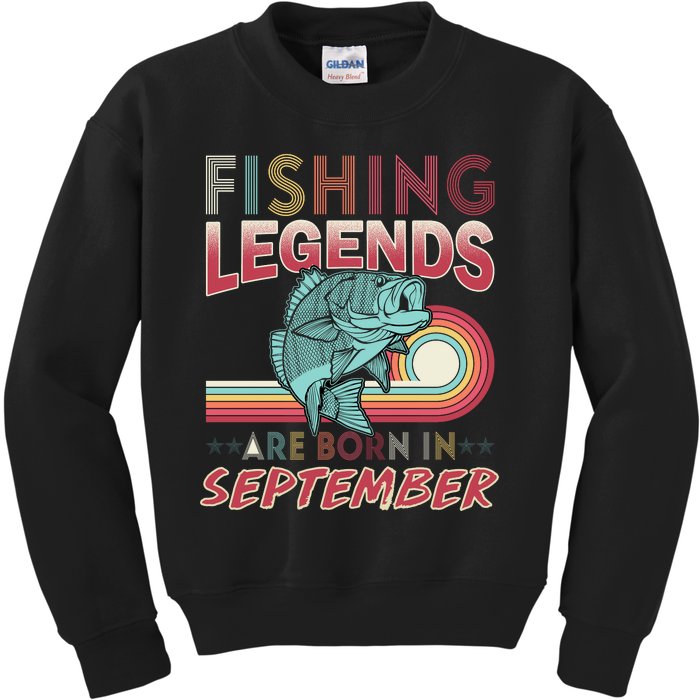 Fishing Legends Are Born In September Kids Sweatshirt